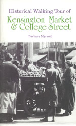 Cover for Historical Walking Tour of Kensington Market and College Street